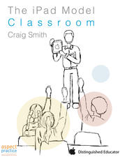 iPad Model Classroom Book Cover